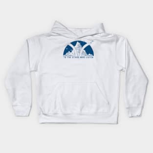 To the stars who listen - blue Kids Hoodie